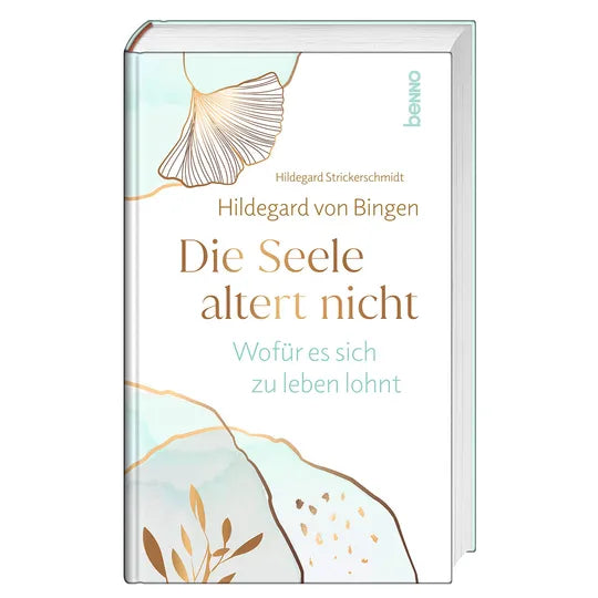 Die Seele altert nicht