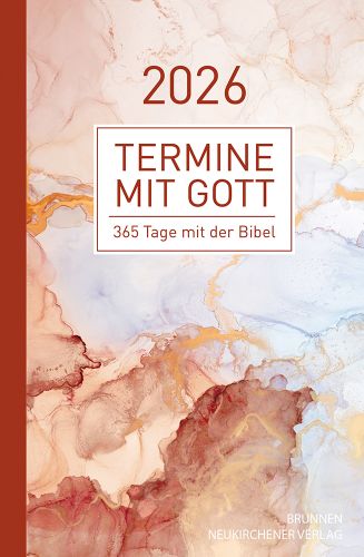 Termine mit Gott - 365 Tage mit der Bibel - 2026