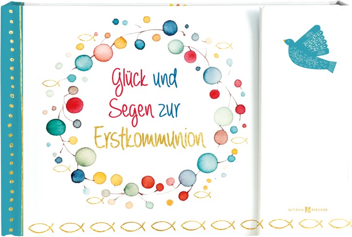Glück und Segen zur Erstkommunion