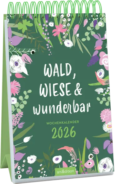 Wochenkalender 2026 - Wald, Wiese &amp; wunderbar
