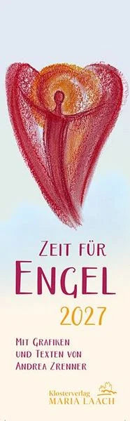 Zeit für Engel 2027 - Laacher Kalender