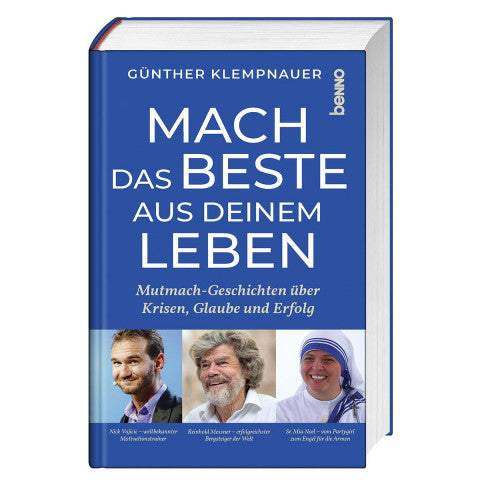 Mach das Beste aus Deinem Leben-Benno-Bücher,Christliche Lebensfragen