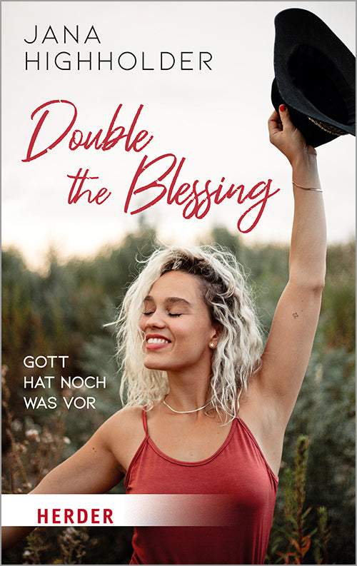 Double the Blessing-Herder-Bücher,Christliche Lebensfragen