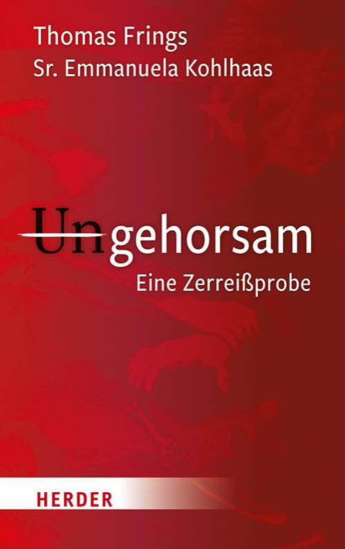Un-gehorsam-Herder-Bücher,Christliche Lebensfragen