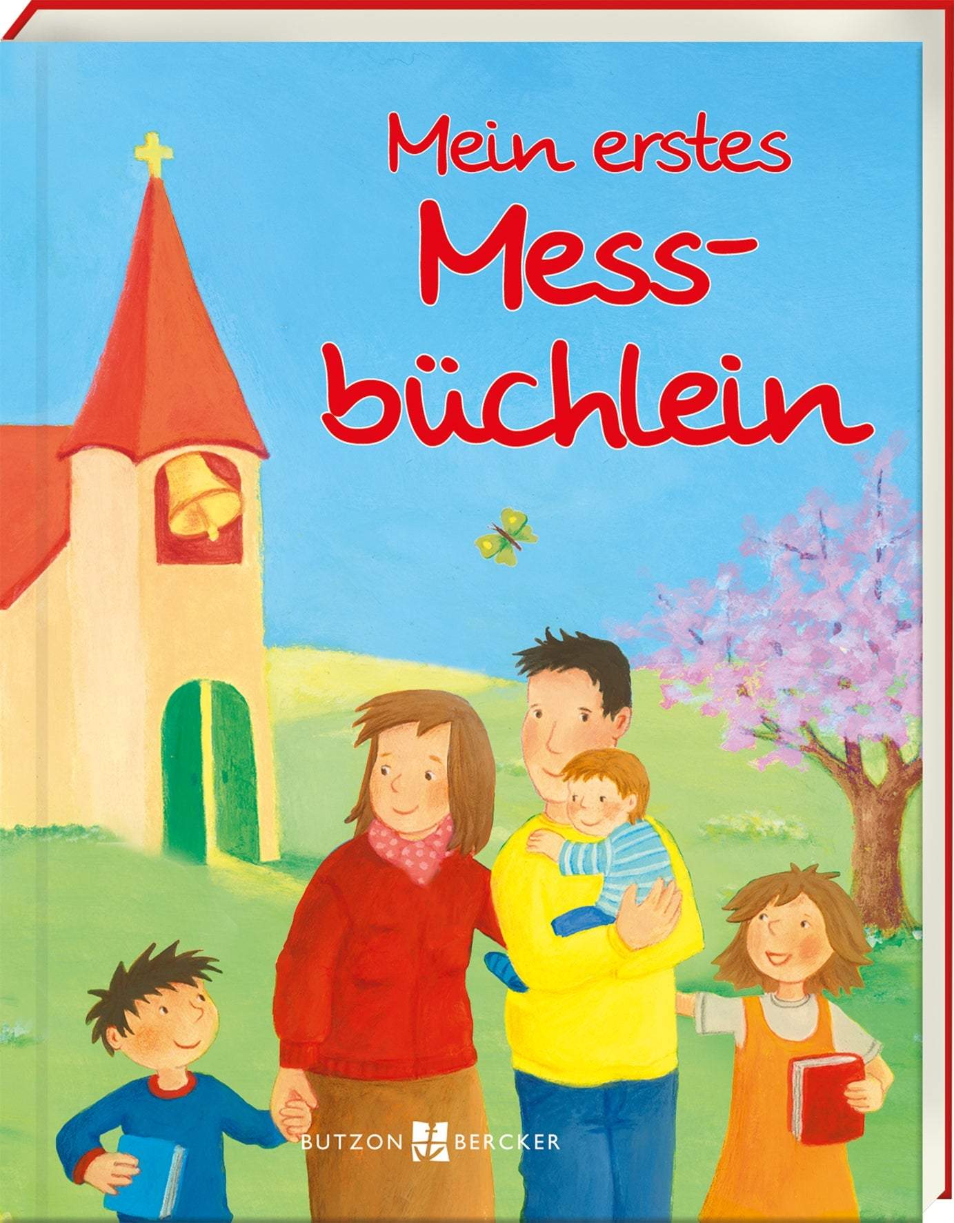 Mein erstes Messbüchlein-Butzon & Bercker-Kinderbücher,Kindergebete & Psalmen