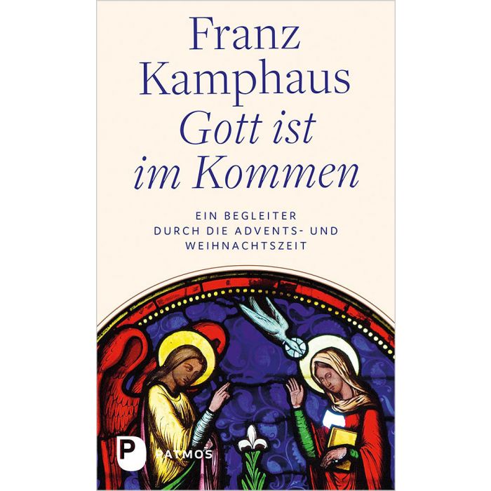 Gott ist im Kommen - Franz Kamphaus / Heike Helmchen-Menke