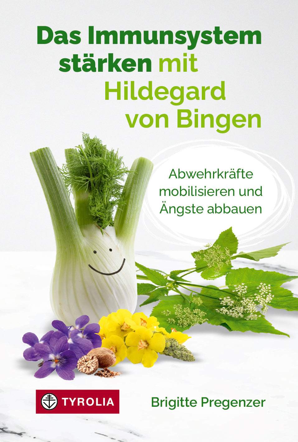 Das Immunsystem stärken mit Hildegard von Bingen-Tyrolia-Bücher,Gesundheit und Natur,Ratgeber