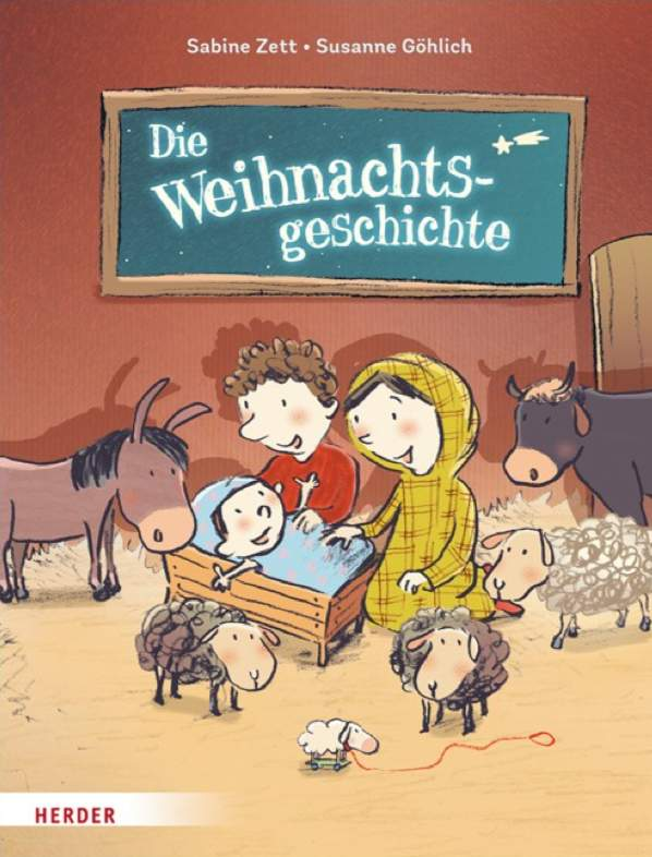 Die Weihnachtsgeschichte - Sabine Zett --Herder-Bücher,Weihnachtsbücher