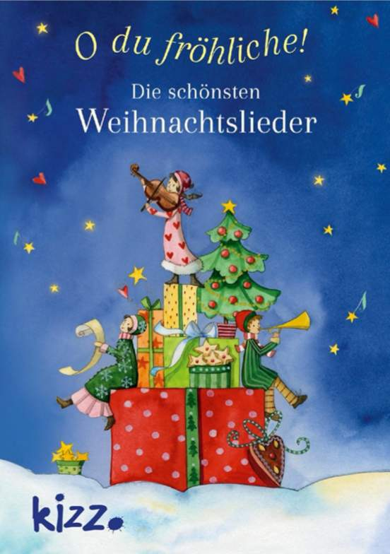 O du fröhliche! Die schönsten Weihnachtslieder -  Annette Langen --klosterladenstiepel-Bücher,Weihnachten,Weihnachtsbücher