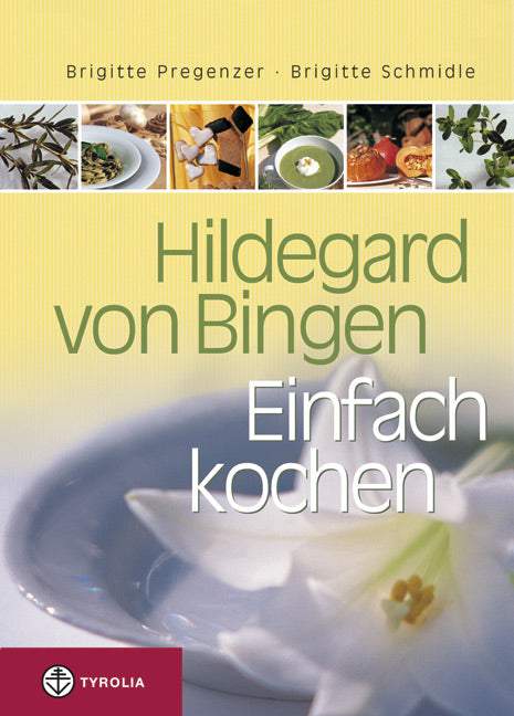 Hildegard-von-Bingen "Einfach kochen"-Bosch-Bücher