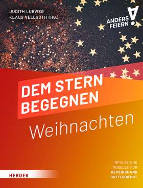 Dem Stern begegnen-Herder-Bücher,Weihnachten,Weihnachtsbücher