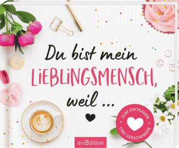 Lieblingsmensch-Ars Edition-Bücher,Geschenkideen