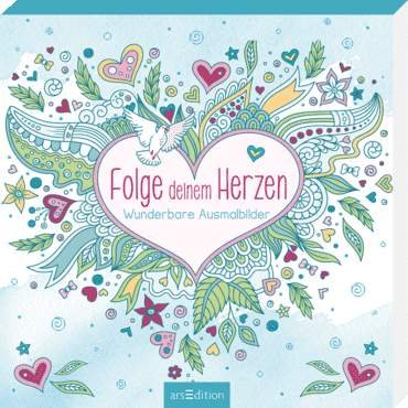 Folge deinem Herzen-Ars Edition-Bücher,Geschenkideen,Kinderbücher