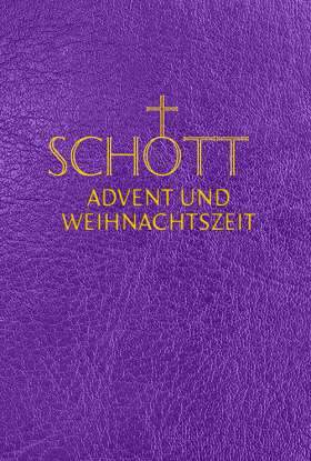 Schott Advent- und Weihnachtszeit-Herder-Bücher,Gebetsbücher,Weihnachten,Weihnachtsbücher